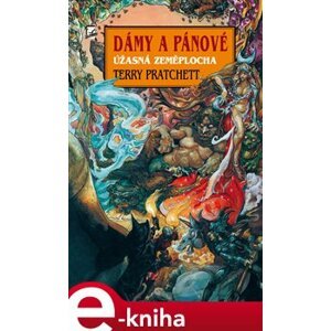 Dámy a pánové. Úžasná Zeměplocha - Terry Pratchett e-kniha