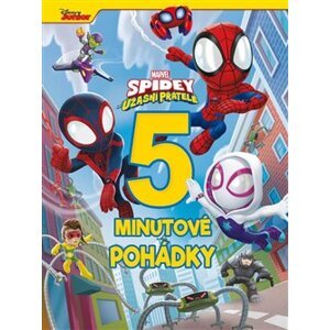 Marvel - Spidey a jeho úžasní přátelé - 5minutové pohádky - kolektiv