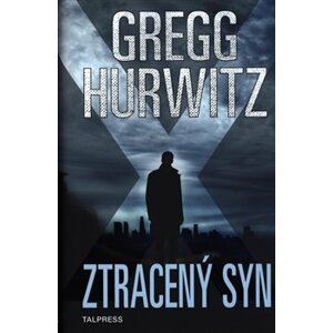 Ztracený syn - Gregg Hurwitz