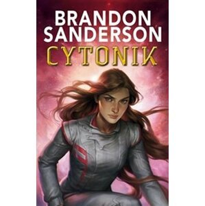 Cytonik - Brandon Sanderson