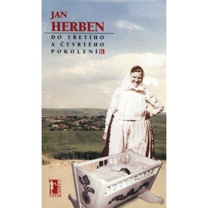 Do třetího a čtvrtého pokolení - II - Jan Herben [E-kniha]
