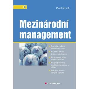 Mezinárodní management - Pavel Štrach [E-kniha]
