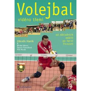 Volejbal: viděno třemi - Zdeněk Haník, kolektiv a [E-kniha]