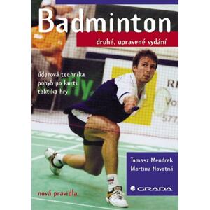 Badminton: Druhé, upravené vydání - Tomasz Mendrek [E-kniha]