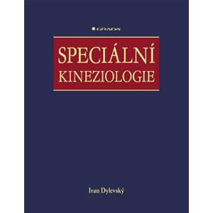 Speciální kineziologie - Ivan Dylevský [E-kniha]
