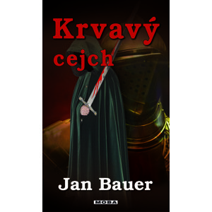 Krvavý cejch - Jan Bauer [E-kniha]