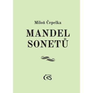 Mandel sonetů - Miloň Čepelka [E-kniha]
