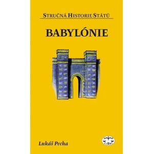 Babylónie - Lukáš Pecha [E-kniha]
