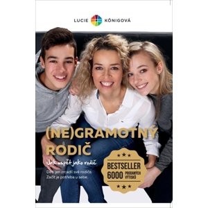 (Ne)gramotný rodič -  Lucie Königová