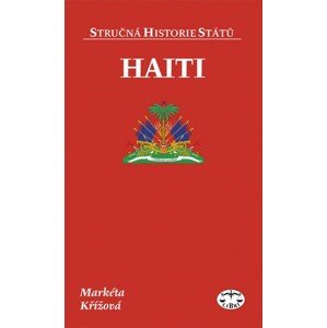 Haiti - Markéta Křížová [E-kniha]
