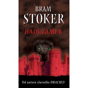 Hadí zámek - Bram Stoker [E-kniha]