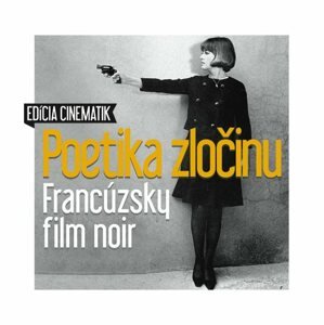 Poetika zločinu: Francúzsky film noir - Martin Kaňuch, Michal Michalovič [E-kniha]