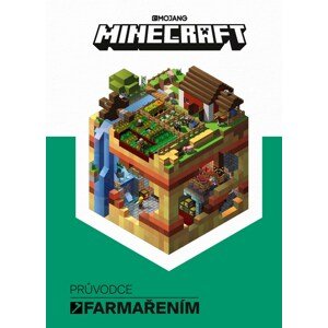 Minecraft Průvodce farmařením -  Kolektiv
