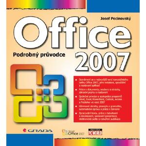 Office 2007: podrobný průvodce - Josef Pecinovský [E-kniha]