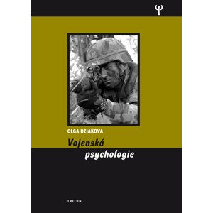 Vojenská psychologie - Olga Dziakova [E-kniha]