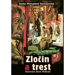 Zločin a trest -  Fjodor Dostojevskij