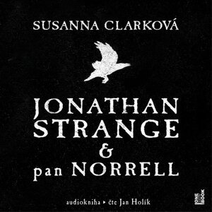 Jonathan Strange & pan Norrel -  Susanna Clarková