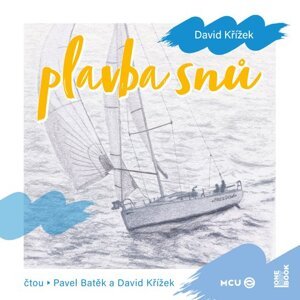 Plavba snů -  Petr Batěk