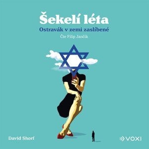 Šekelí léta -  David Shorf