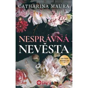 Nesprávná nevěsta -  Maura Catharina