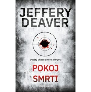 Pokoj smrti -  Jeffery Deaver