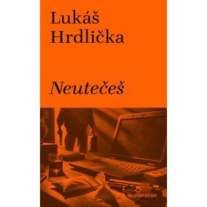 Neutečeš -  Lukáš Hrdlička