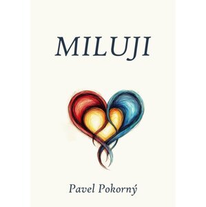 Miluji -  Martin Pokorný