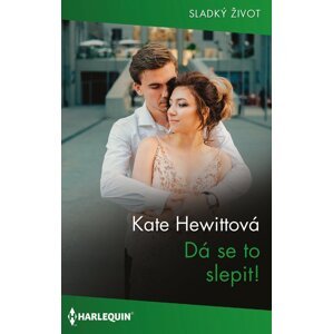 Dá se to slepit! -  Kate Hewittová