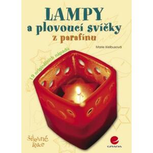Lampy a plovoucí svíčky z parafínu - Marie Kielbusová [E-kniha]
