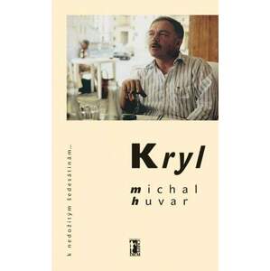 Kryl - Michal Huvar [E-kniha]